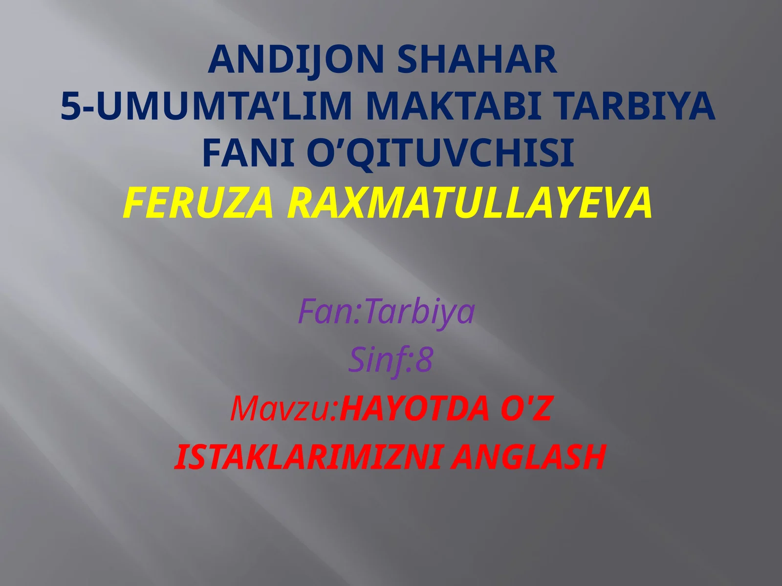 HAYOTDAO'Z ISTAKLARIMIZNI ANGLASH