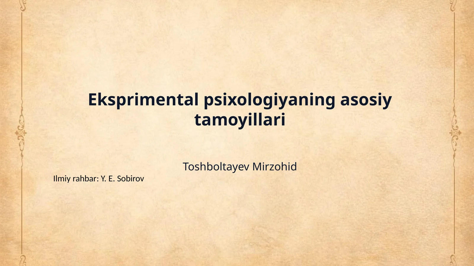 Eksprimental psixologiyaning asosiy tamoyillari