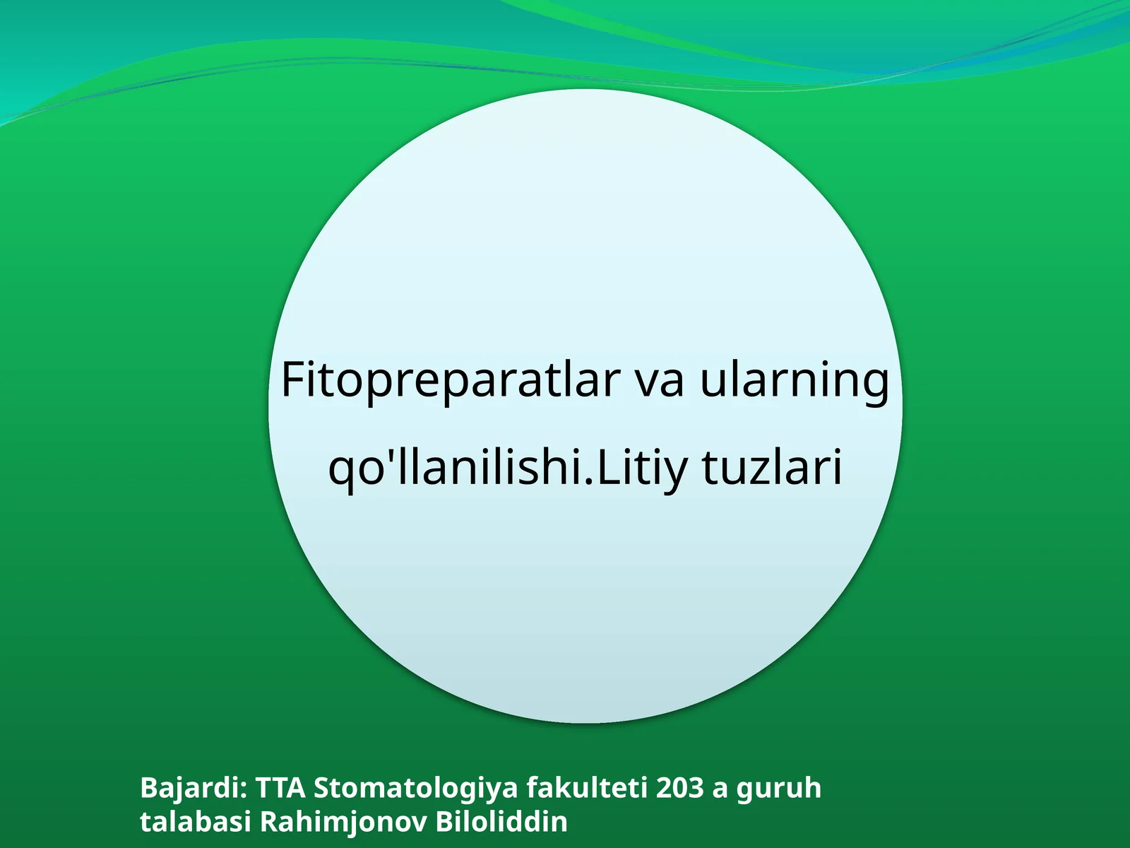 Fitopreparatlar va ularning qo'llanilishi.Litiy tuzlari