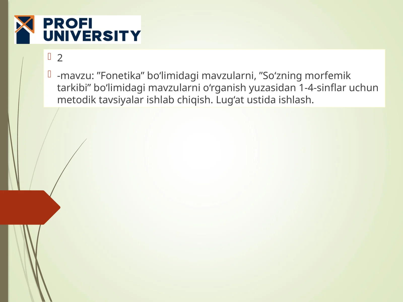 ”Fonetika” bo‘limidagi mavzularni, ”So‘zning morfemik tarkibi” bo‘limidagi mavzularni o‘rganish yuzasidan 1-4-sinflar uchun metodik tavsiyalar ishlab chiqish. Lug‘at ustida ishlash