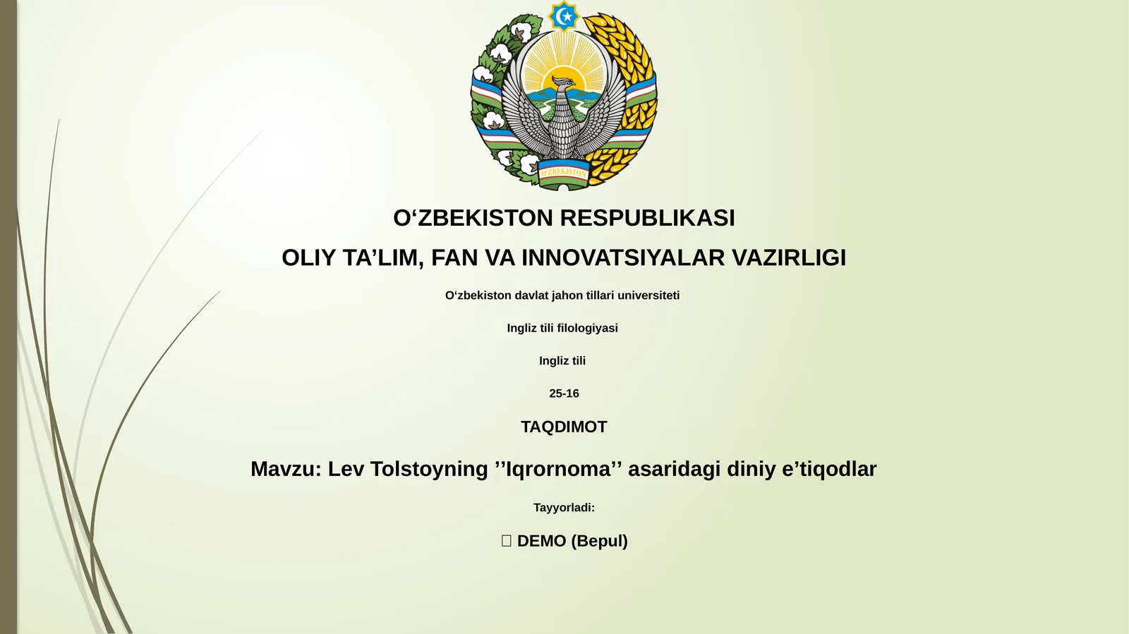 Lev Tolstoyning ʼʼIqrornomaʼʼ asaridagi diniy eʼtiqodlar
