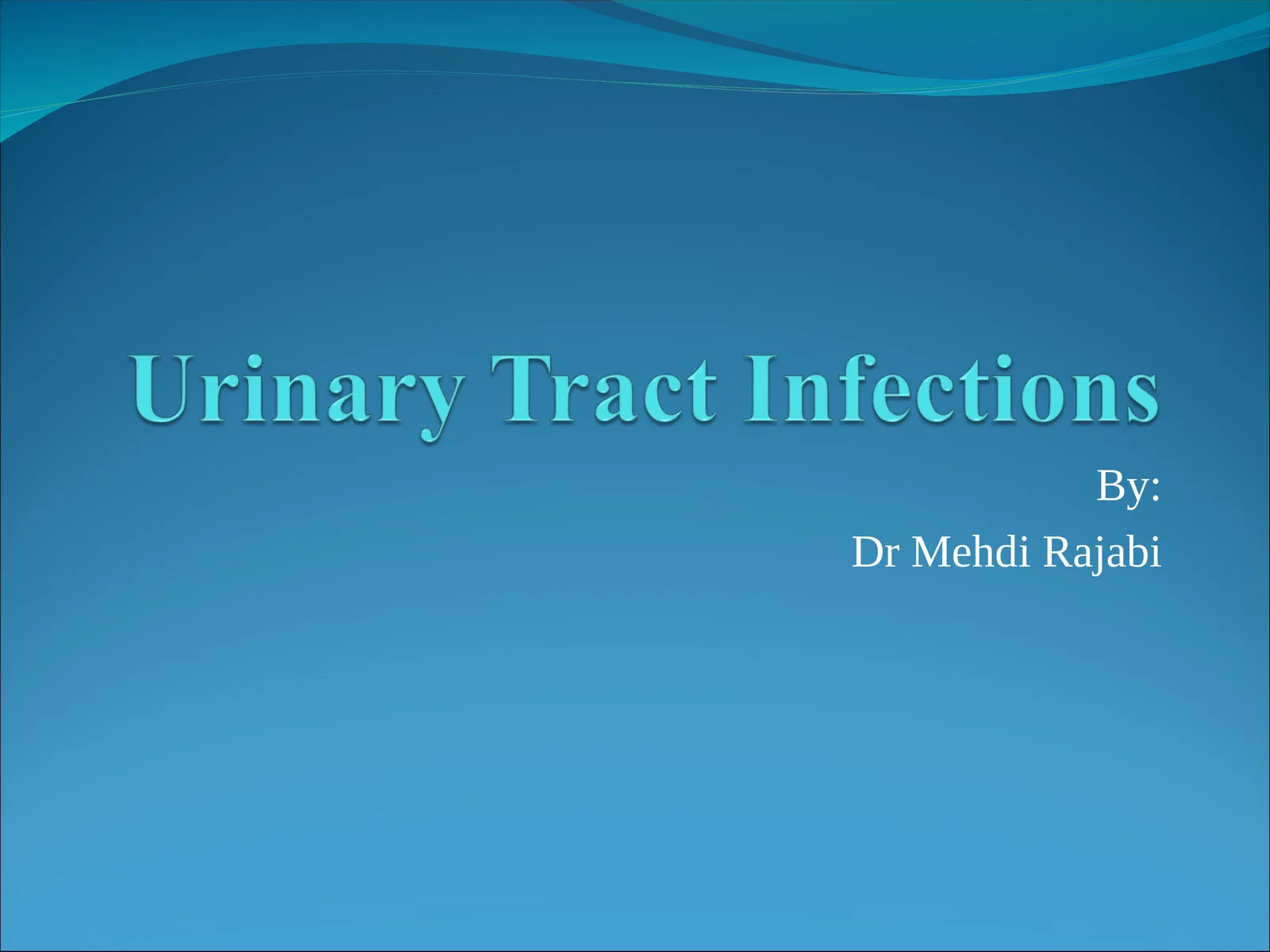 Urinary Tract Infection- definitions
