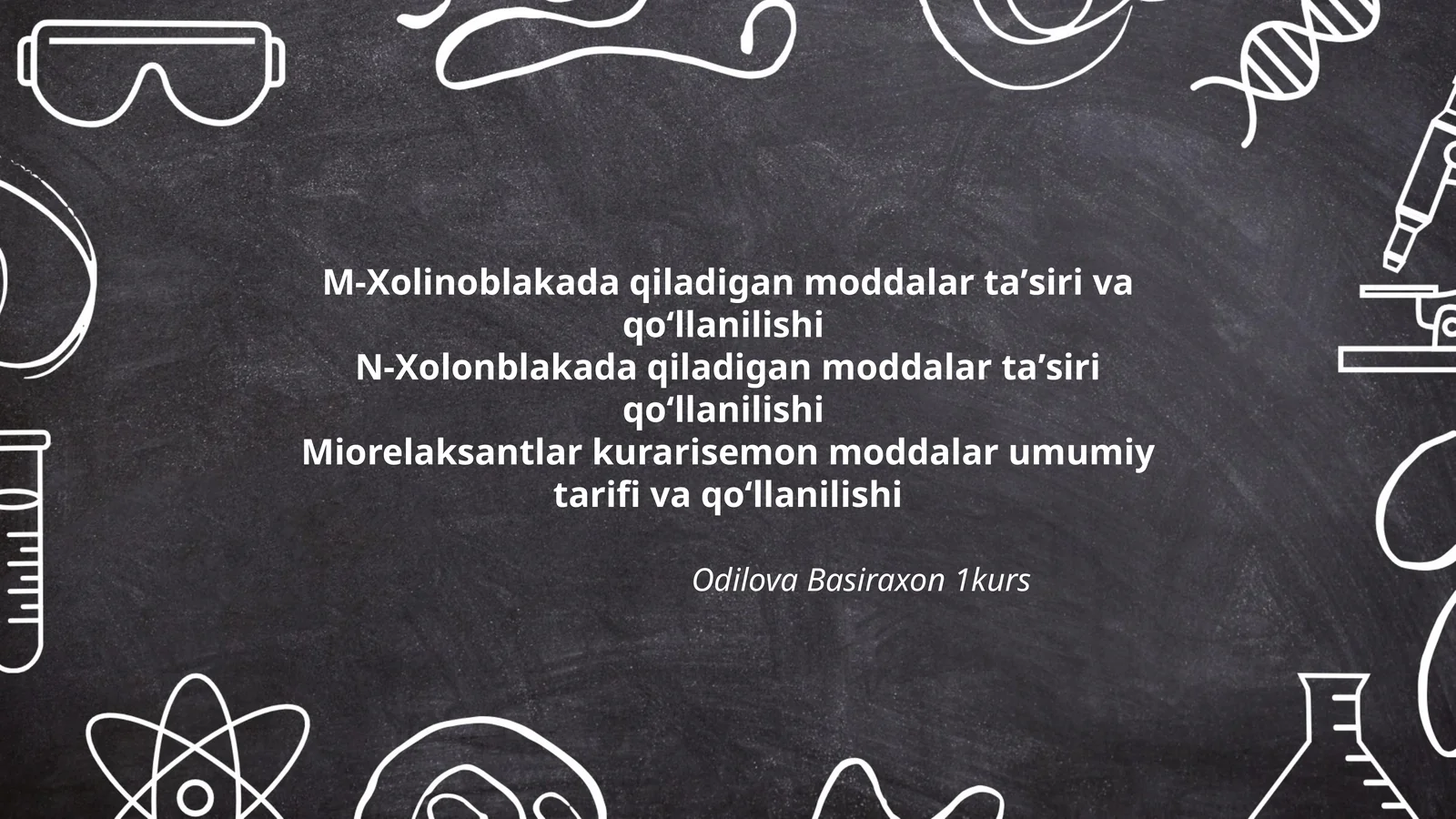 M-Xolinoblakada qiladigan moddalar taʼsiri va qoʻllanilishi
