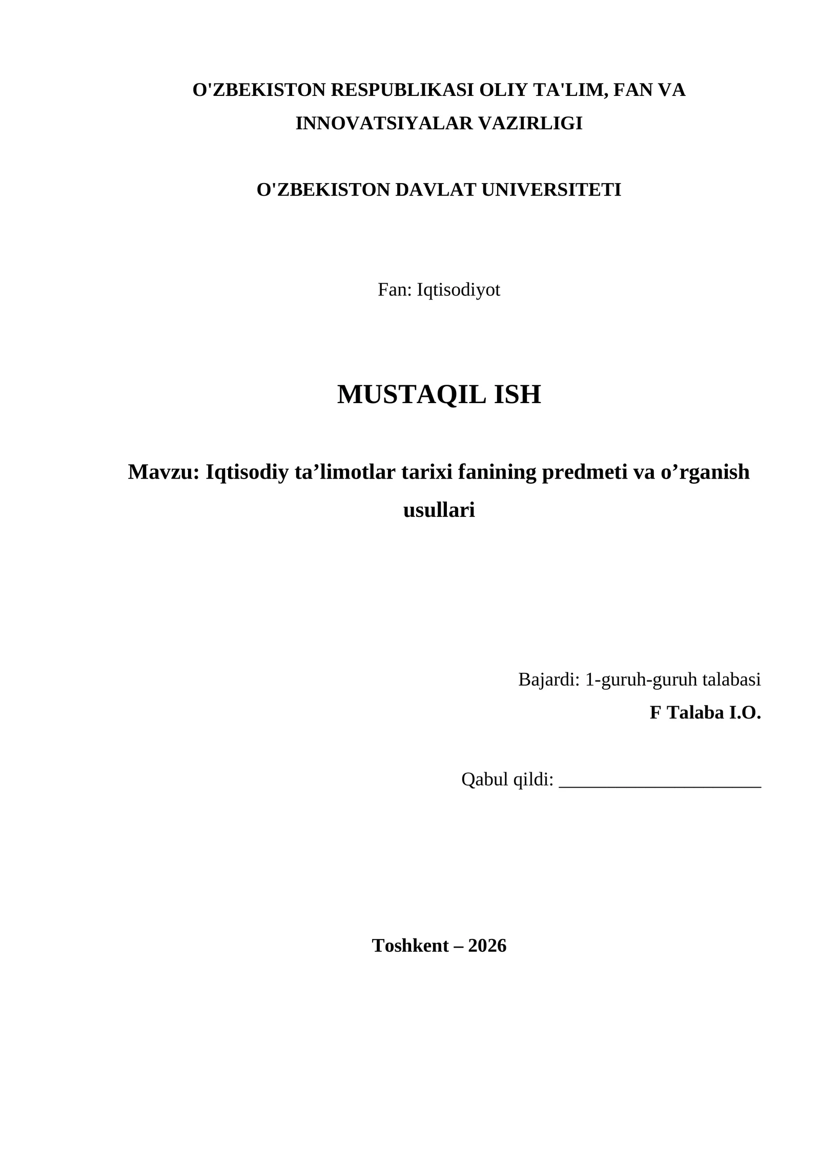 Iqtisodiy ta’limotlar tarixi fanining predmeti va o’rganish usullari