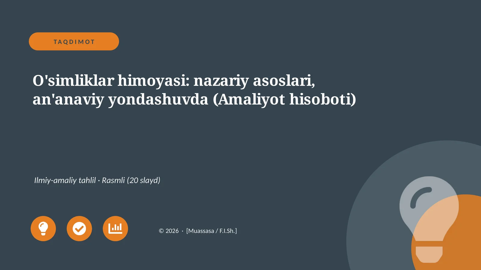 O'simliklar himoyasi: nazariy asoslari, an'anaviy yondashuvda (Amaliyot hisoboti)