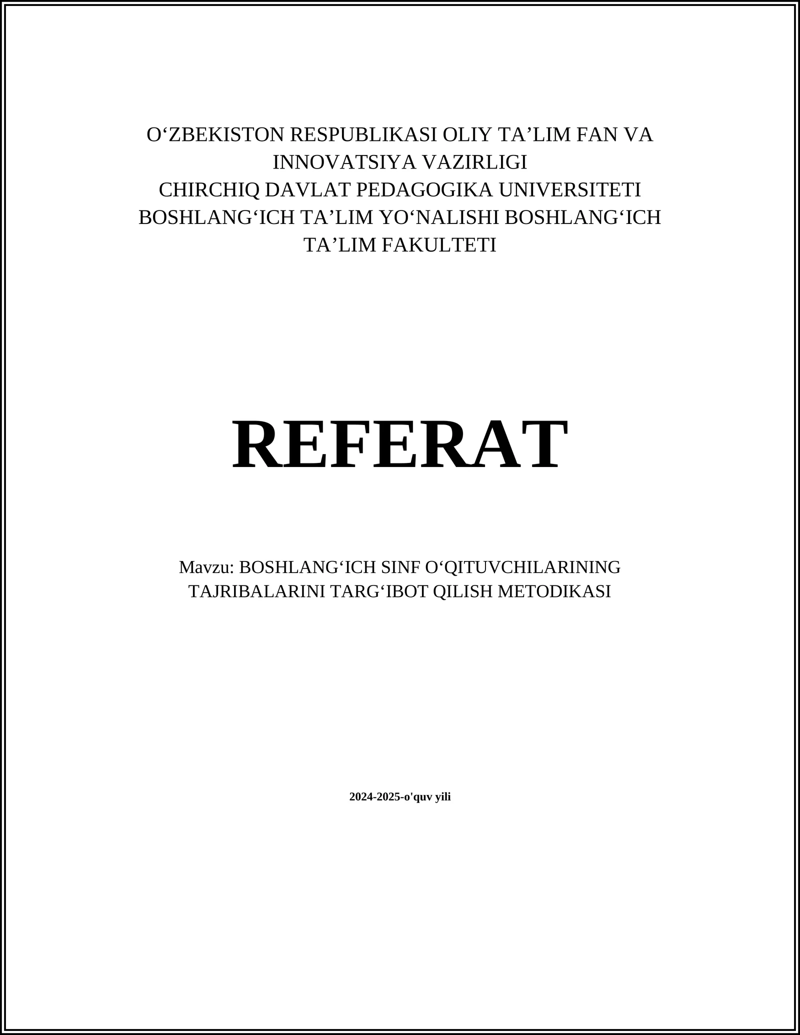 Boshlang‘ich Sinf O‘qituvchilarining Tajribalarini Targʻibot Qilish Metodikasi