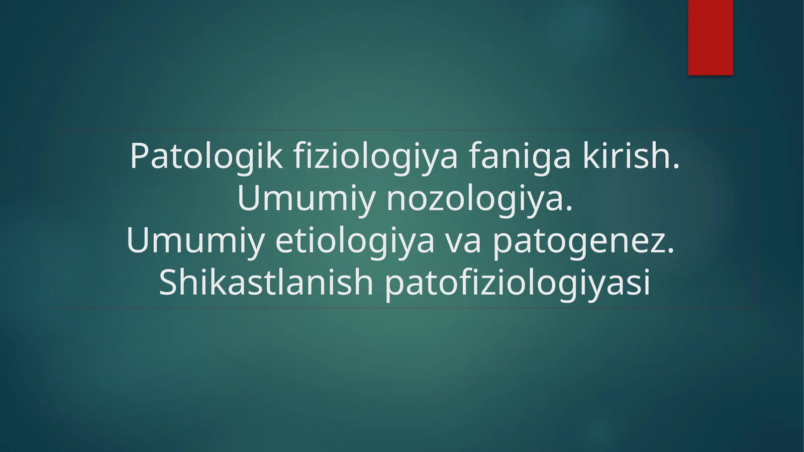 Patologikfiziologiyafanigakirish