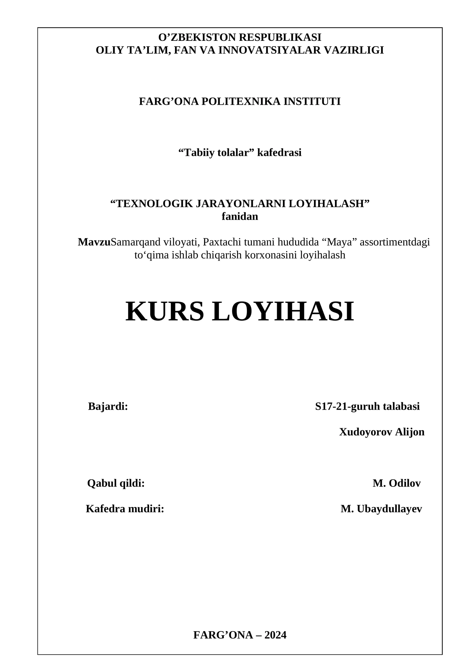 "TEXNOLOGIK JARAYONLARNI LOYIHALASH"