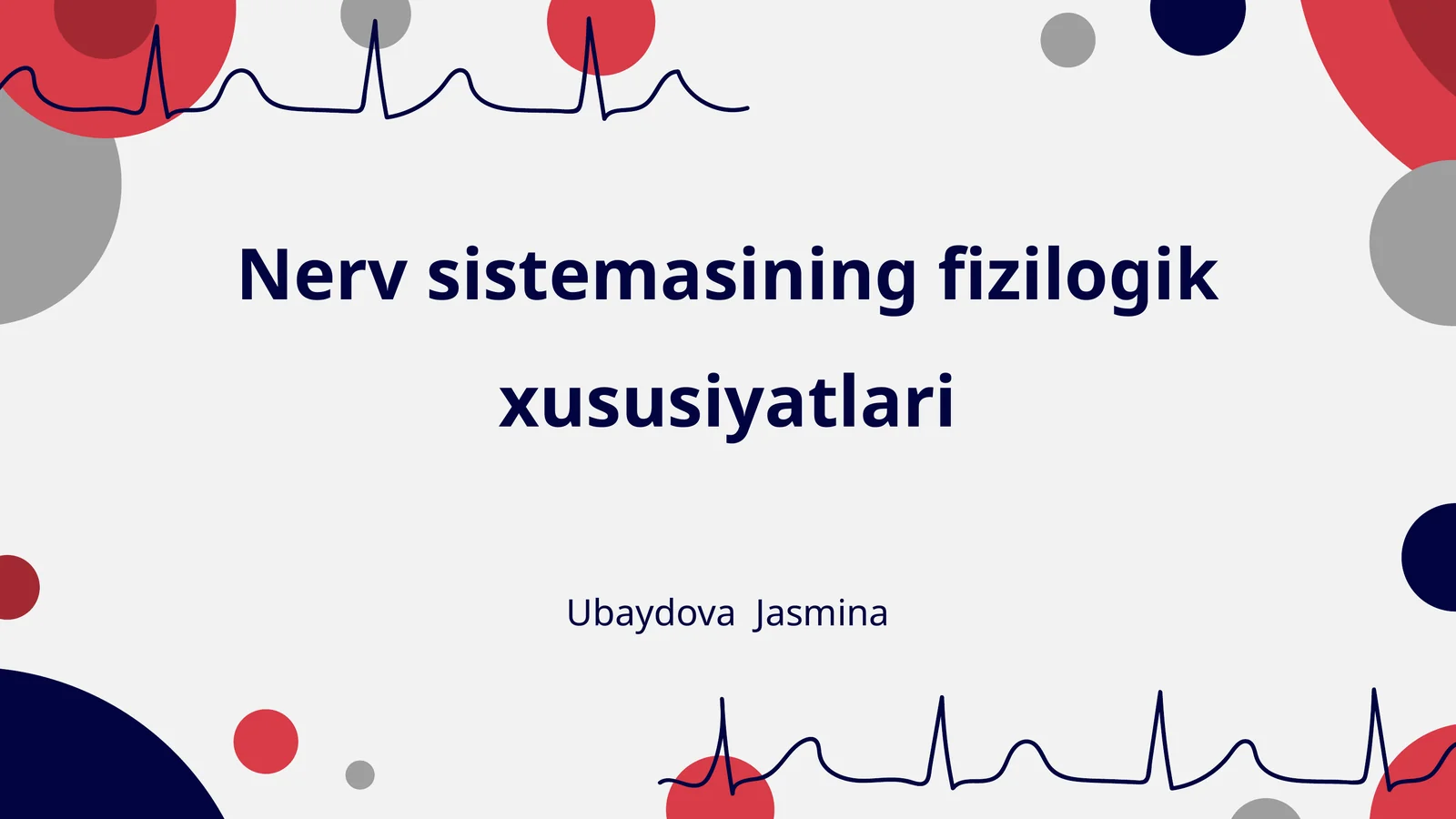 Nerv sistemasining fizilogik xususiyatlari