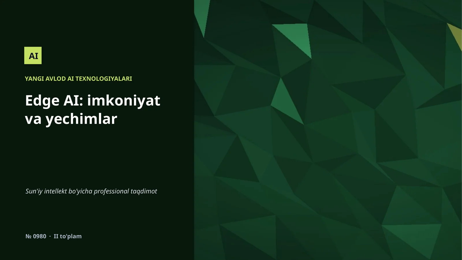 YANGI AVLOD AI TEXNOLOGIYALARI