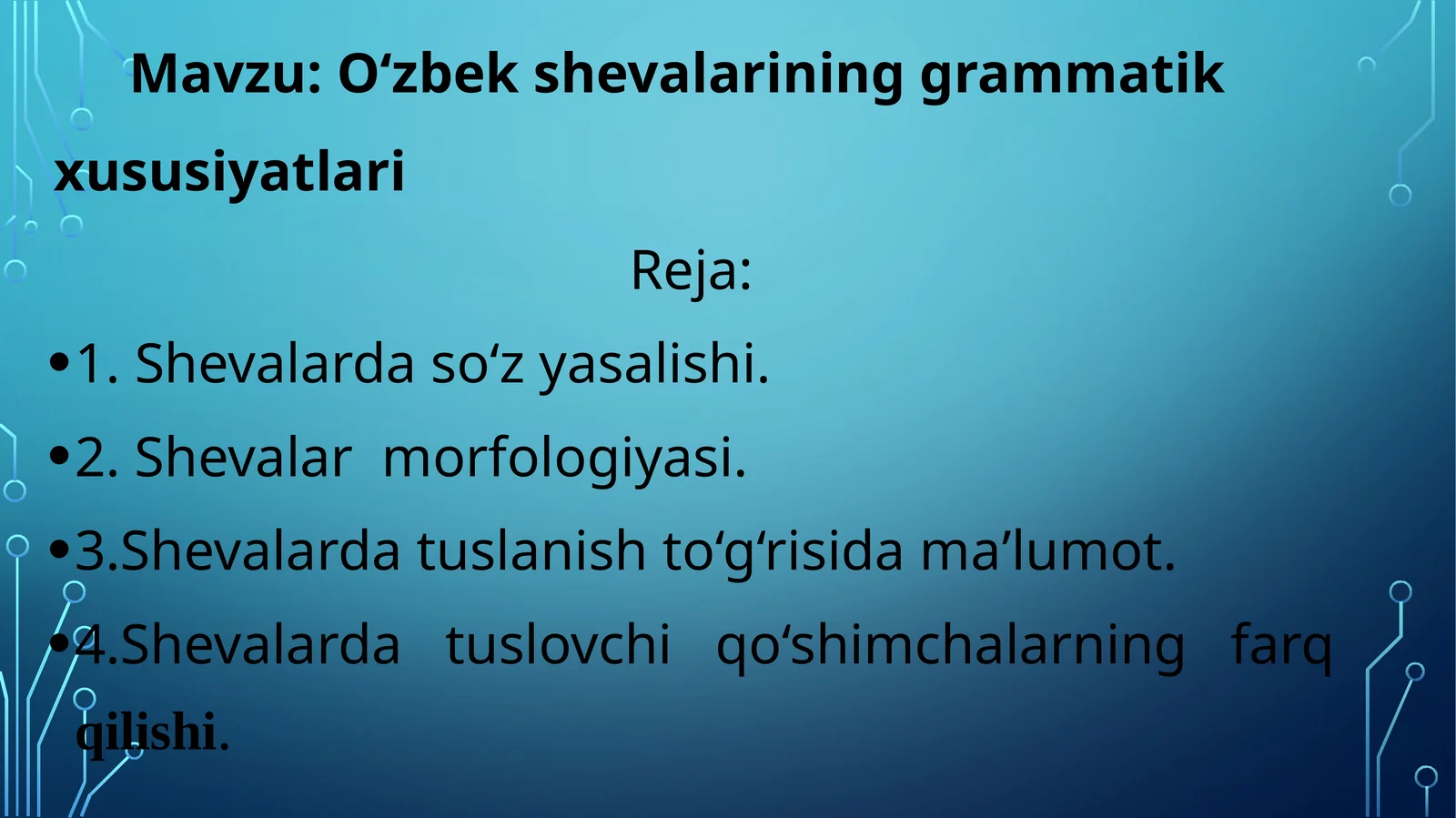 O‘zbek shevalarining grammatik xususiyatlari