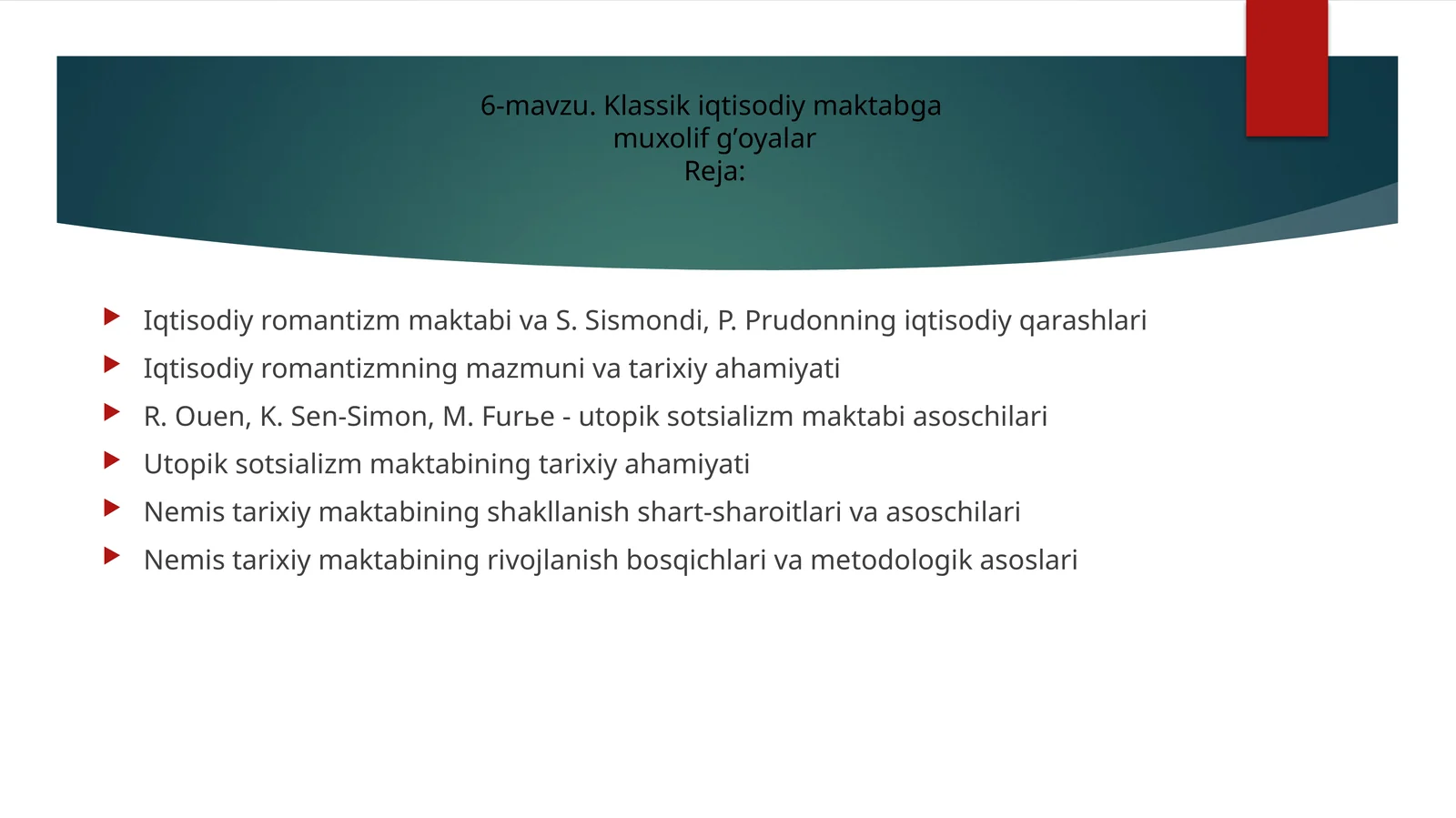 6-mavzu. Klassik iqtisodiy maktabga muxolif gʼoyalar