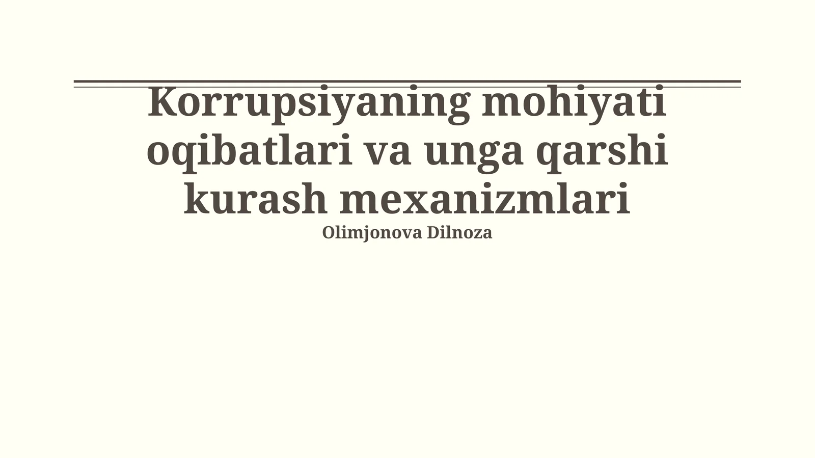 Korrupsiyaning mohiyati oqibatlari va unga qarshi kurash mexanizmlari