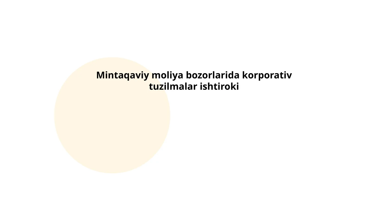 Korporativ tuzilmalar va mintaqaviy moliya bozorlari