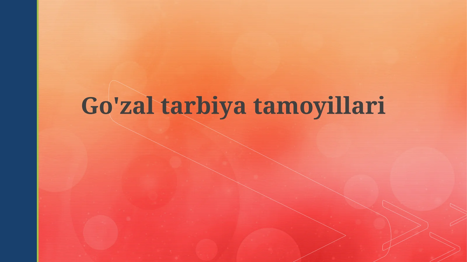 Go'zaltarbiyatamoyillari