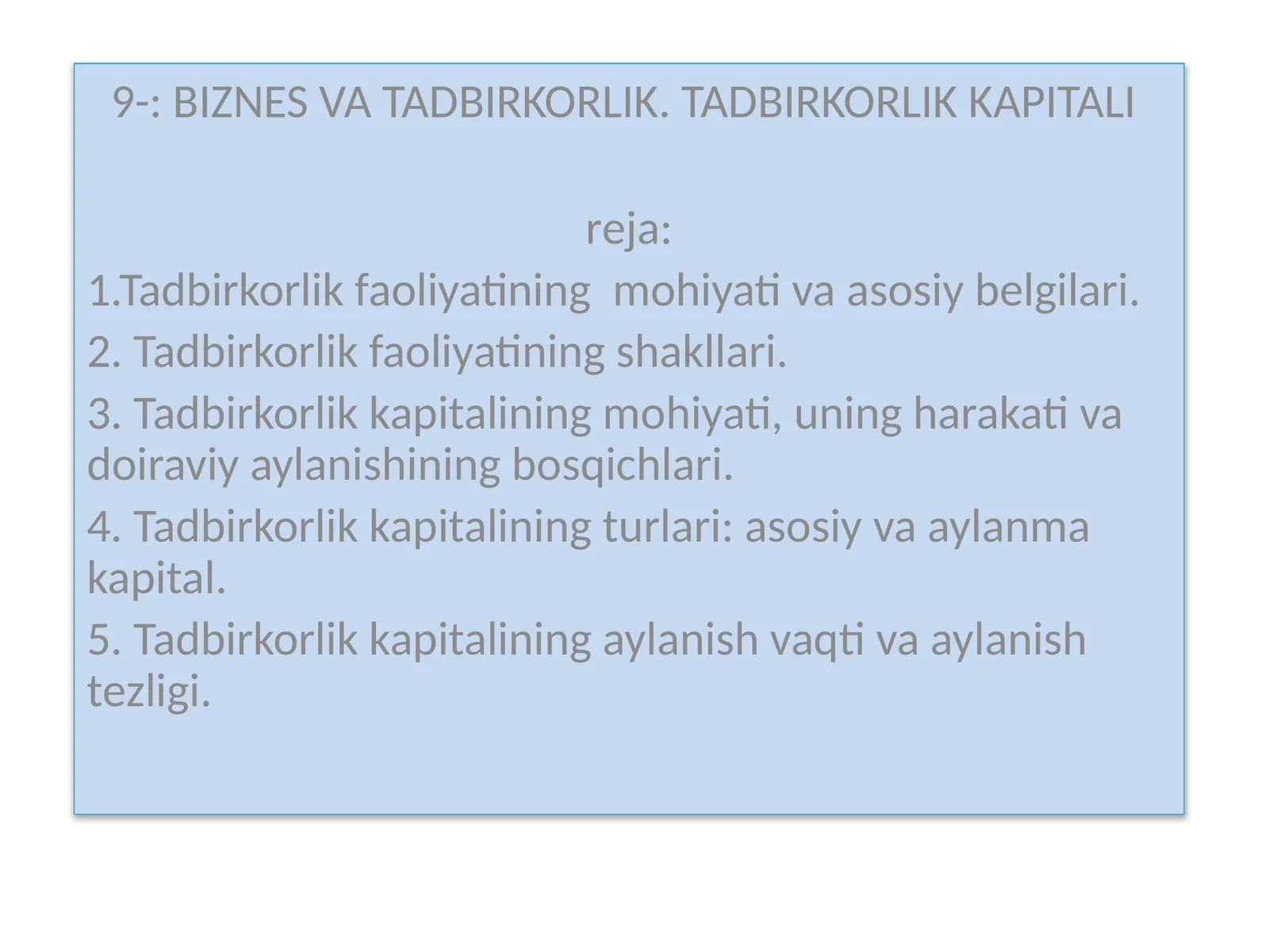 BIZNES VA TADBIRKORLIK. TADBIRKORLIK KAPITALI