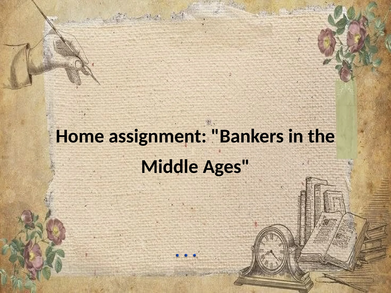 "Bankers in the Middle Ages"