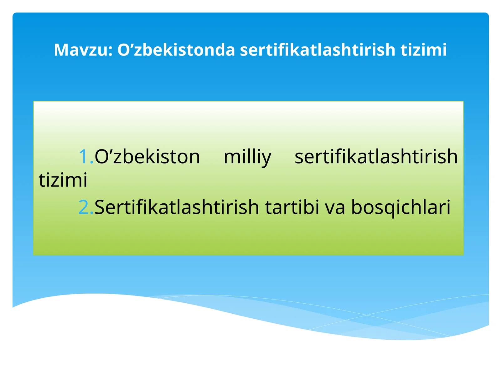 O’zbekistonda sertifikatlashtirish tizimi