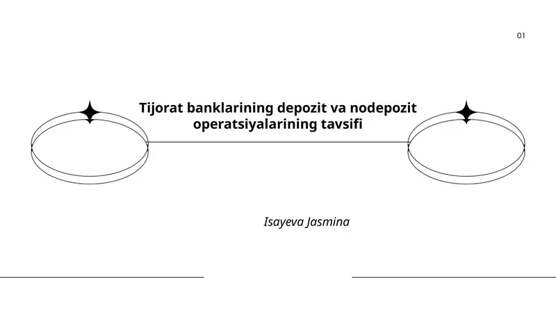 Tijorat banklarining depozit va nodepozit operatsiyalarining tavsifi