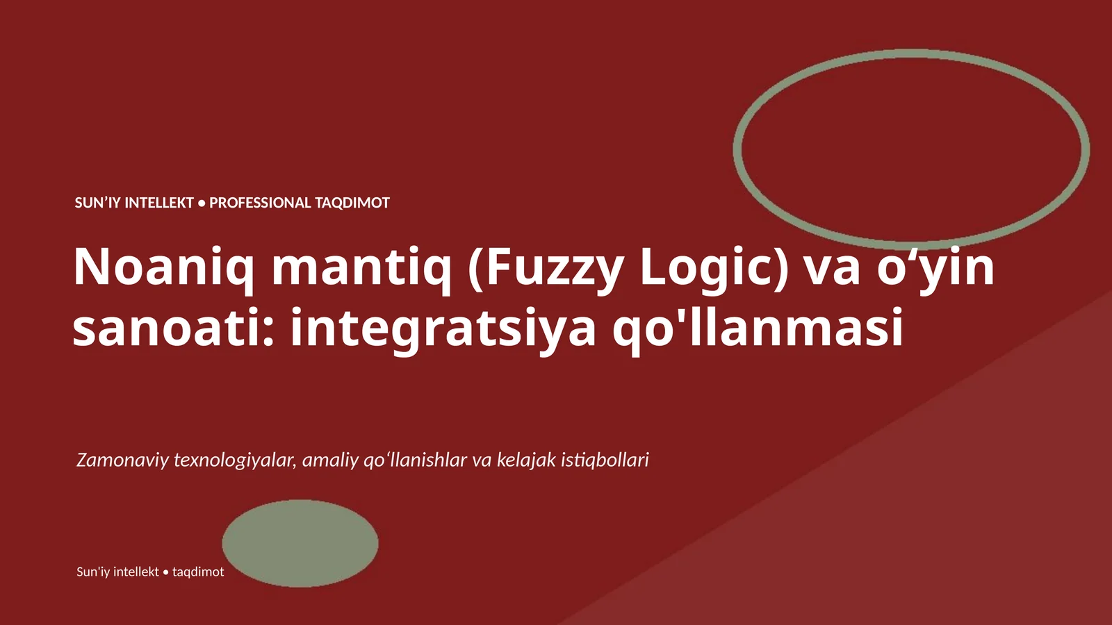 SUNʼIY INTELLEKT • PROFESSIONAL TAQDIMOT