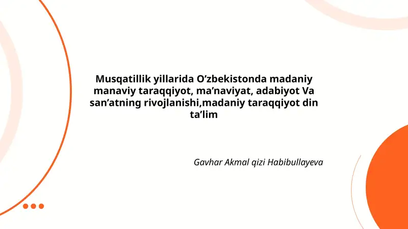 Musqatillik yillarida O’zbekistonda madaniy manaviy taraqqiyot