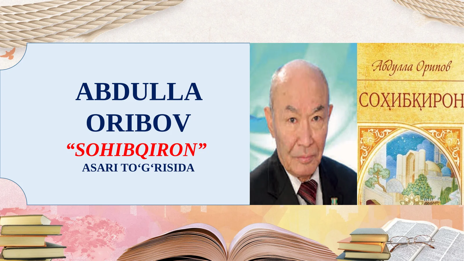 “SOHIBQIRON” ASARI TO‘G‘RISIDA