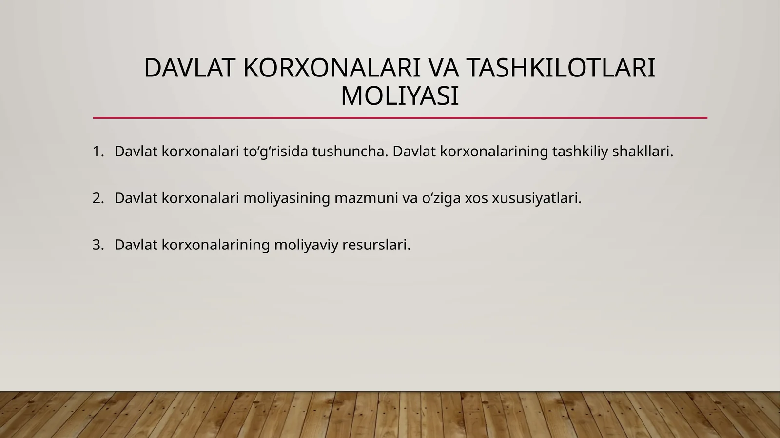 DAVLAT KORXONALARI VA TASHKILOTLARIMOLIYASI