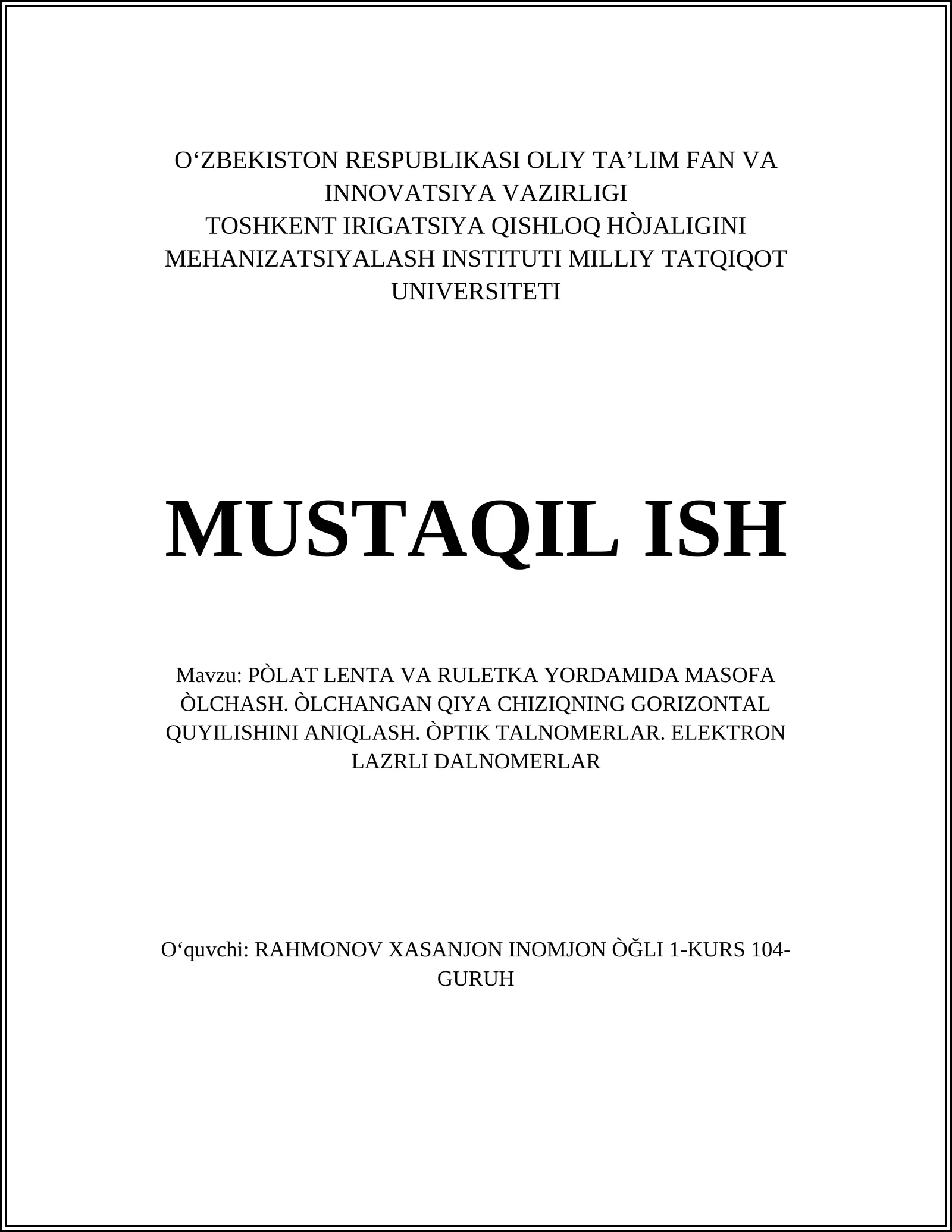 PÒLAT LENTA VA RULETKA YORDAMIDA MASOFA ÒLCHASH