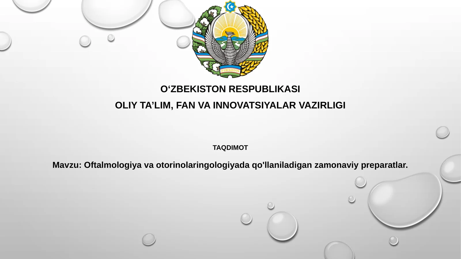 Oftalmologiyavaotorinolaringologiyadaqo'llaniladiganzamonaviypreparatlar