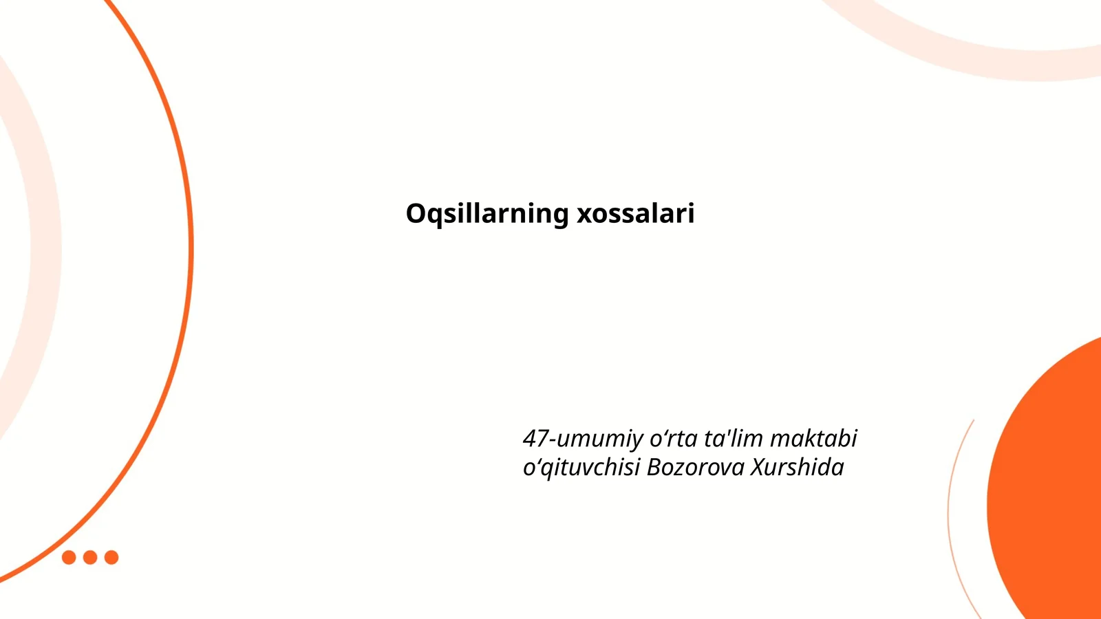 Oqsillarning xossalari