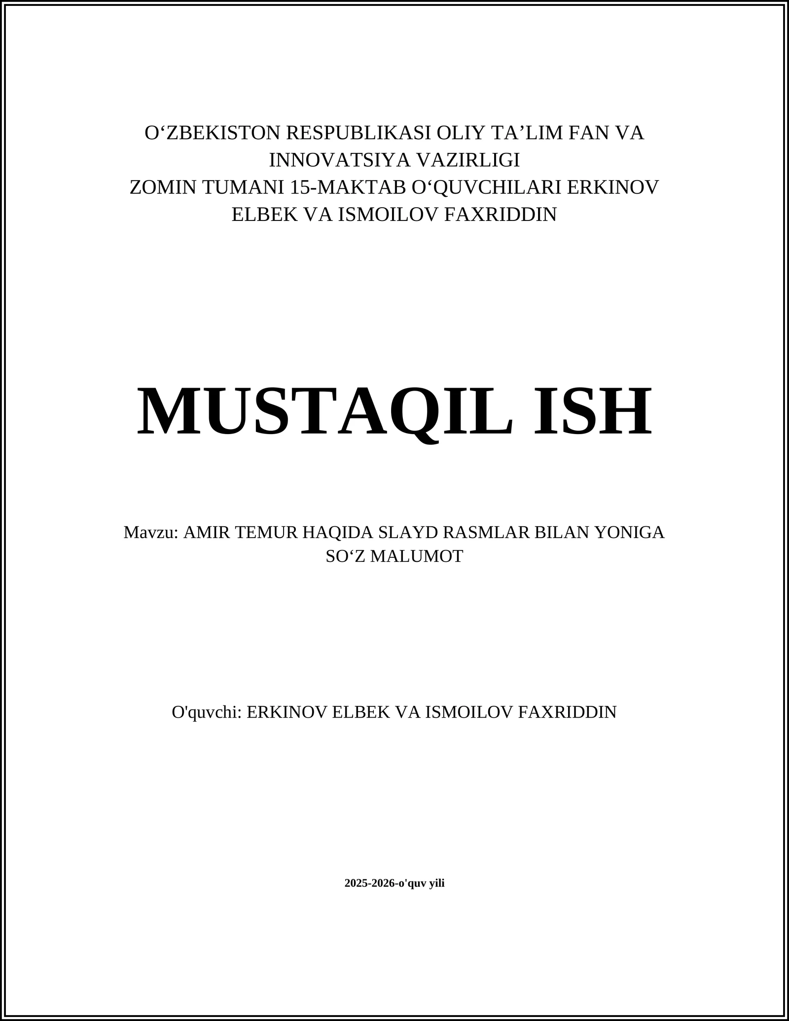 AMIR TEMUR HAQIDA SLAYD RASMLAR BILAN YONIGA SOʻZ MALUMOT