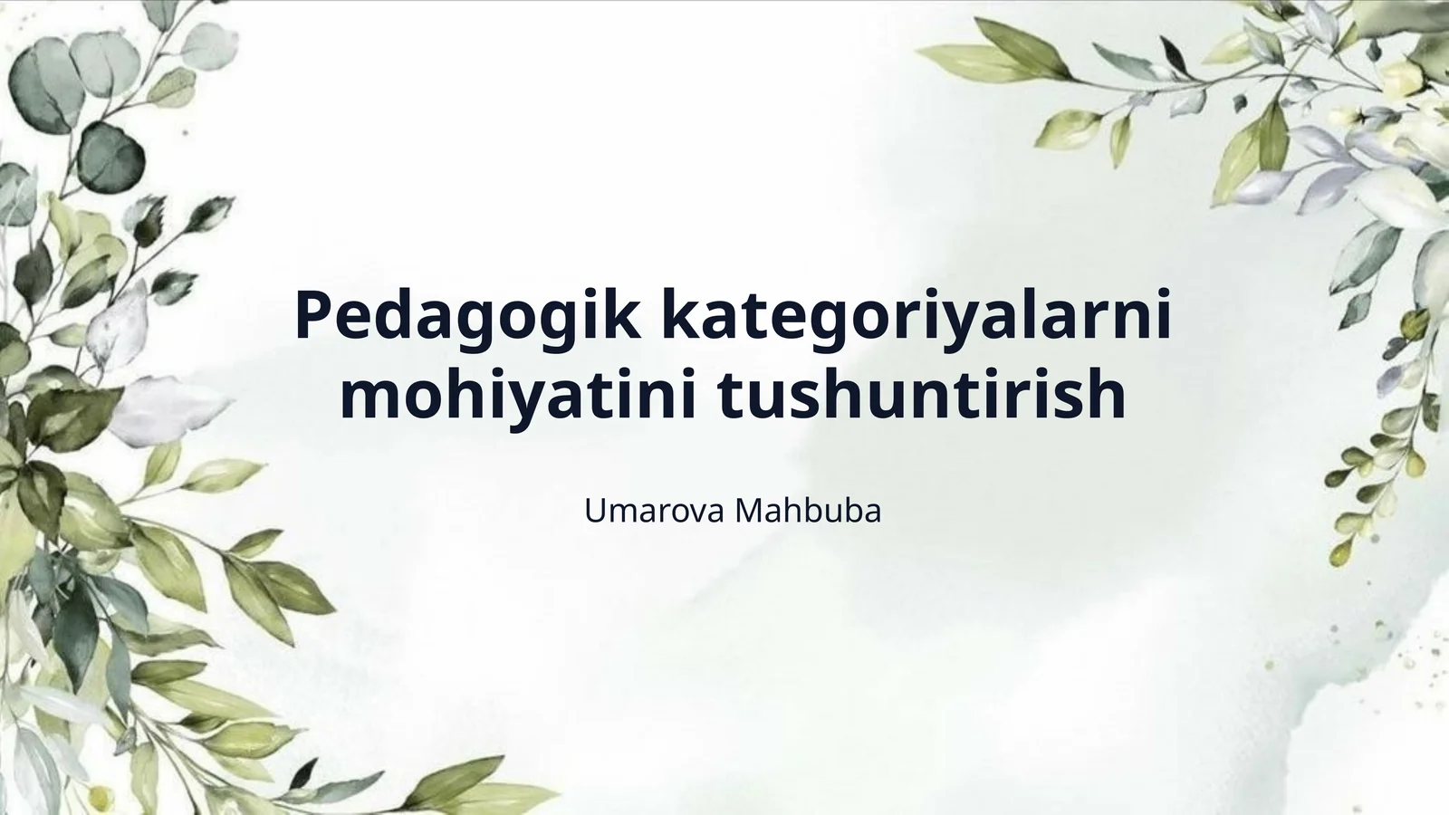 Pedagogik kategoriyalarni mohiyatini tushuntirish