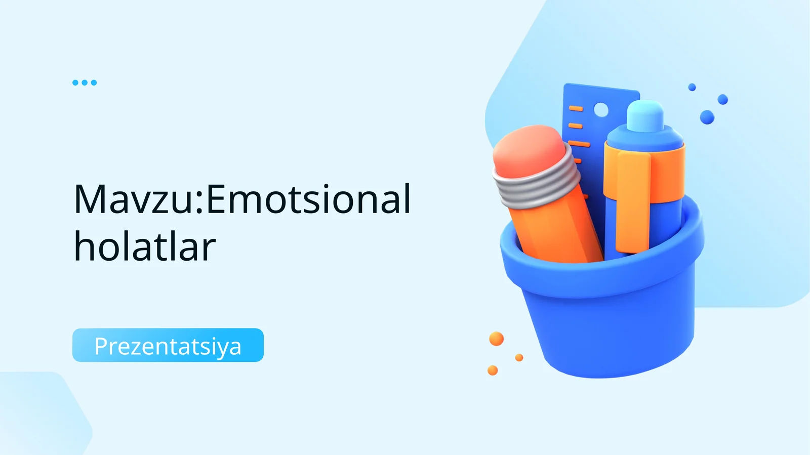 Emotsional holatlar Prezentatsiya