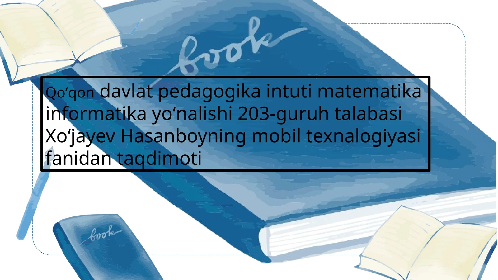 mobil texnalogiyasi fanidan taqdimoti