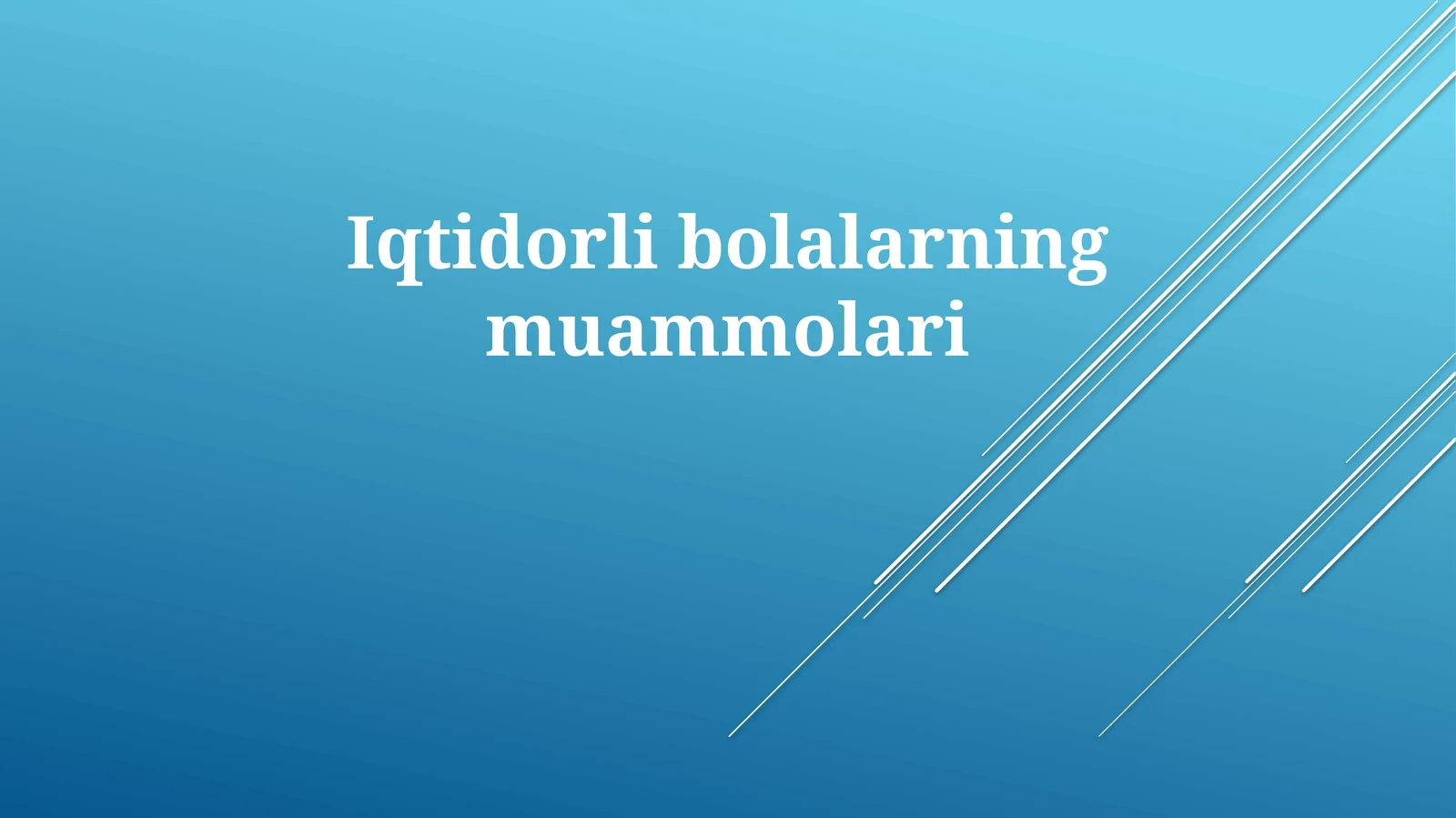 Iqtidorli Bolalarning Psixologik Muammolari