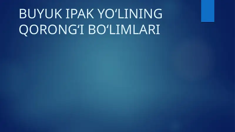 Buyuk ipak yo'lining qora bo'limlari