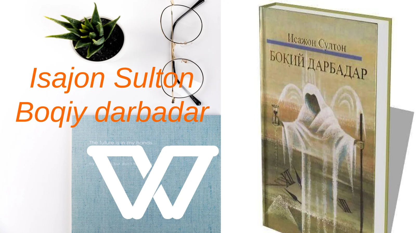Isajon Sulton Boqiy darbadar