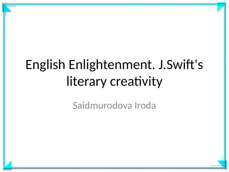 English Enlightenment. J.Swift's literary creativity