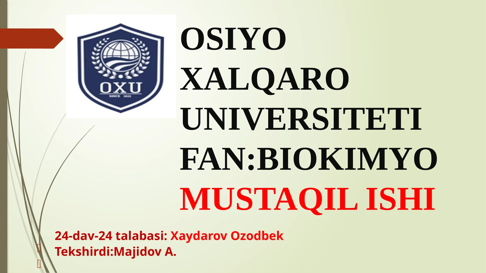 BIOKIMYO MUSTAQIL ISHI