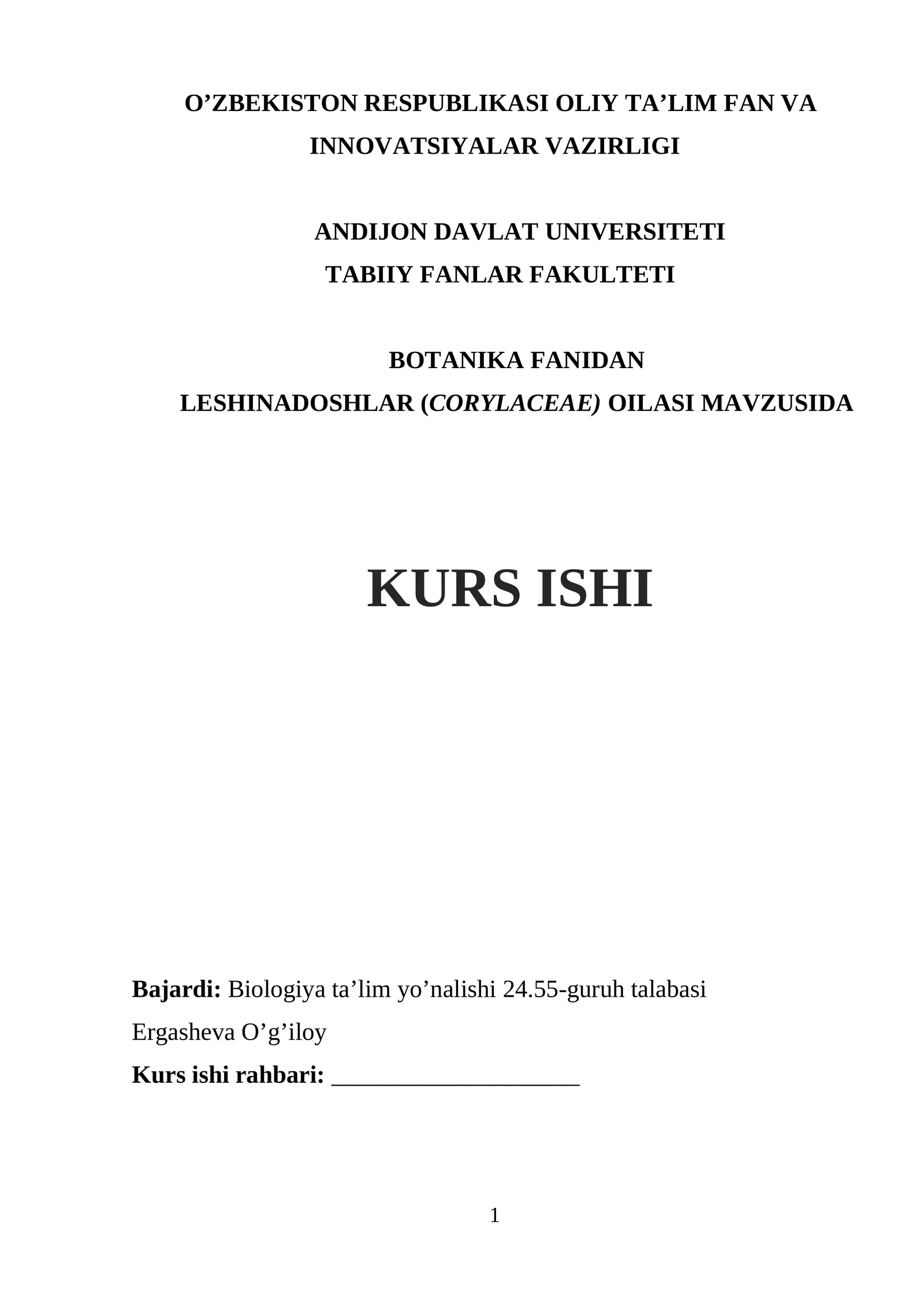 Leshinadoshlar (corylaceae) oilasi MAVZUSIDA KURS ISHI