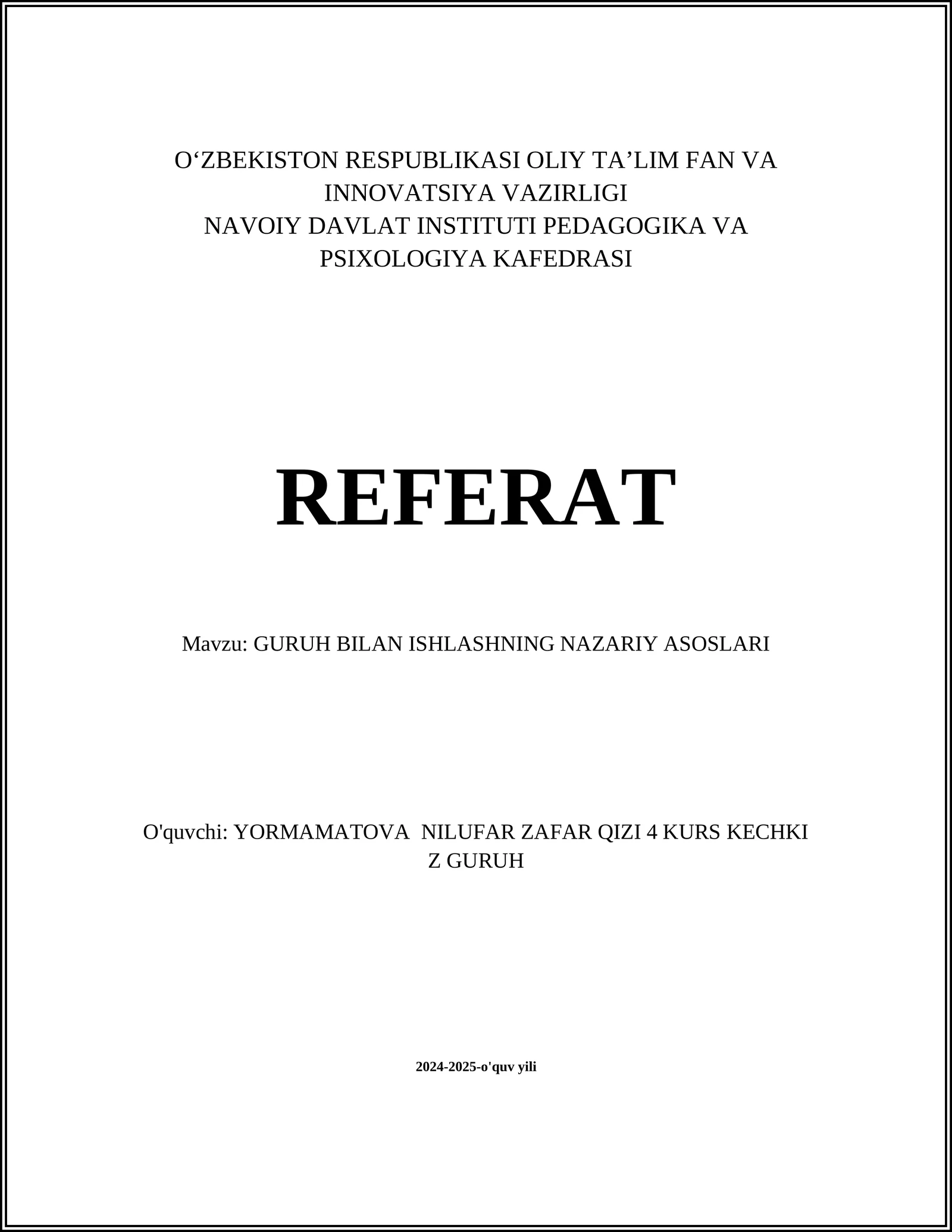 GURUH BILAN ISHLASHNING NAZARIY ASOSLARI
