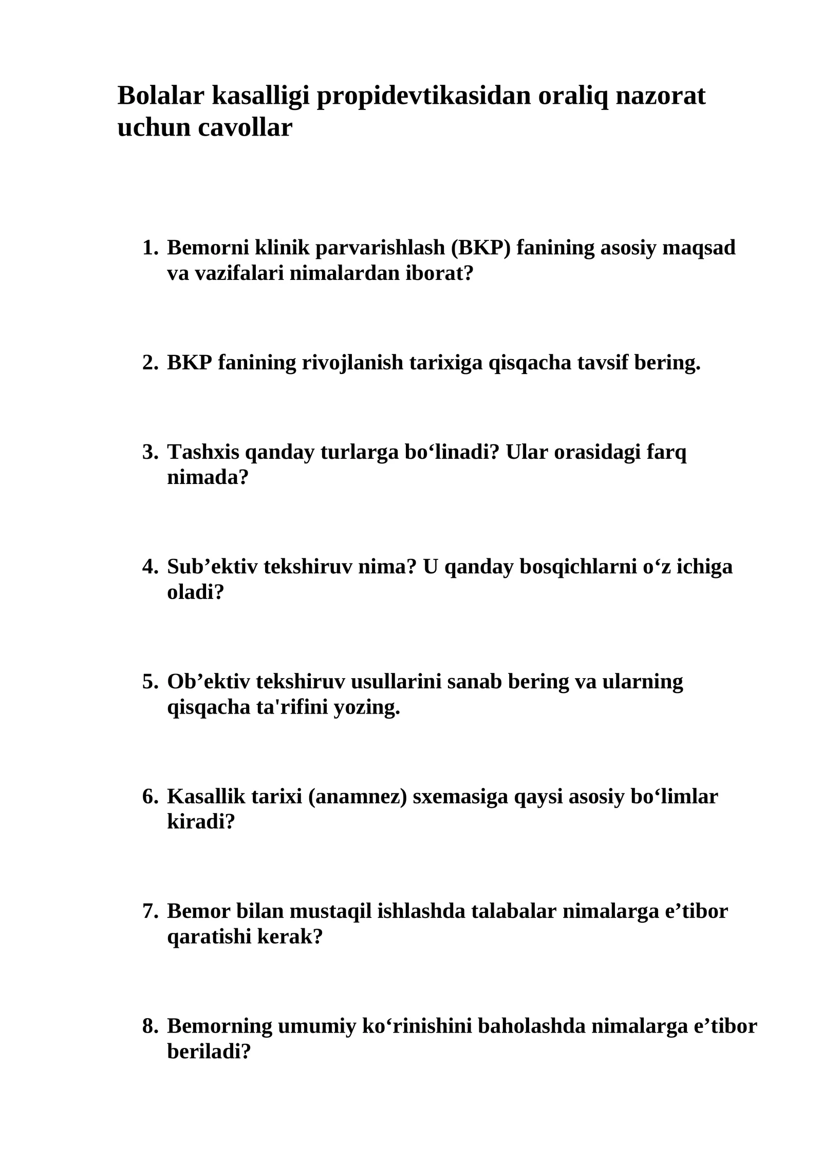 Bolalar kasalligi propidevtikasidan oraliq nazorat uchun cavollar