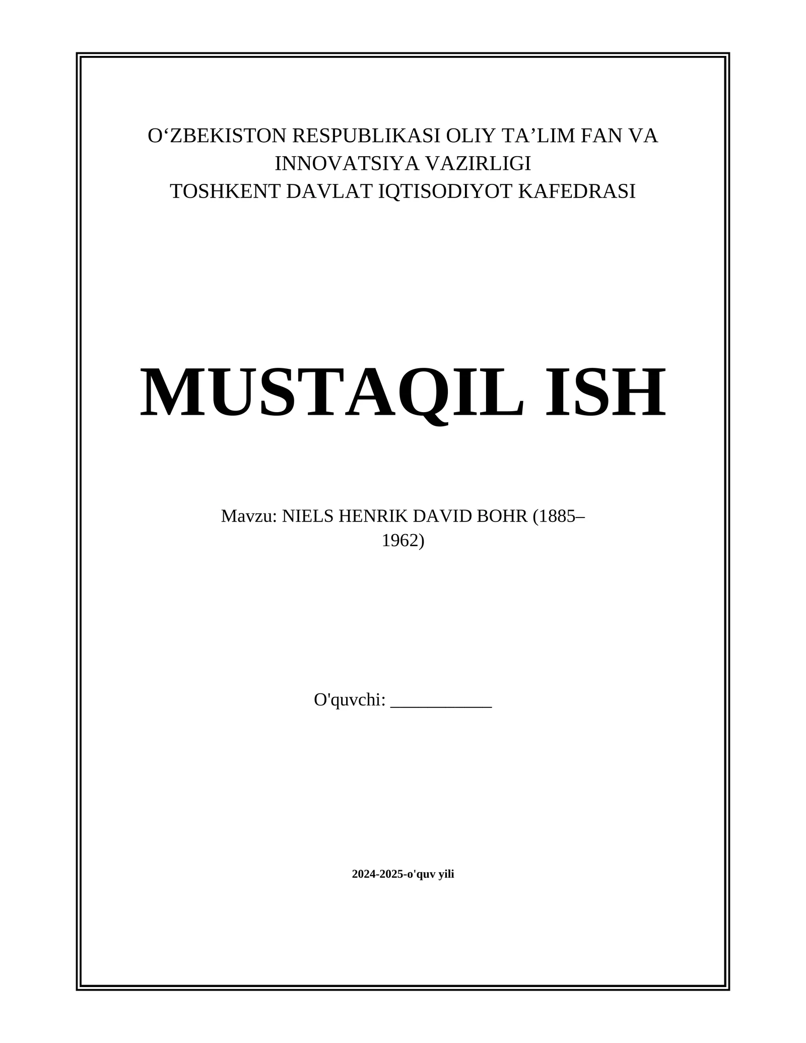 NIELS HENRIK DAVID BOHR (1885–1962)