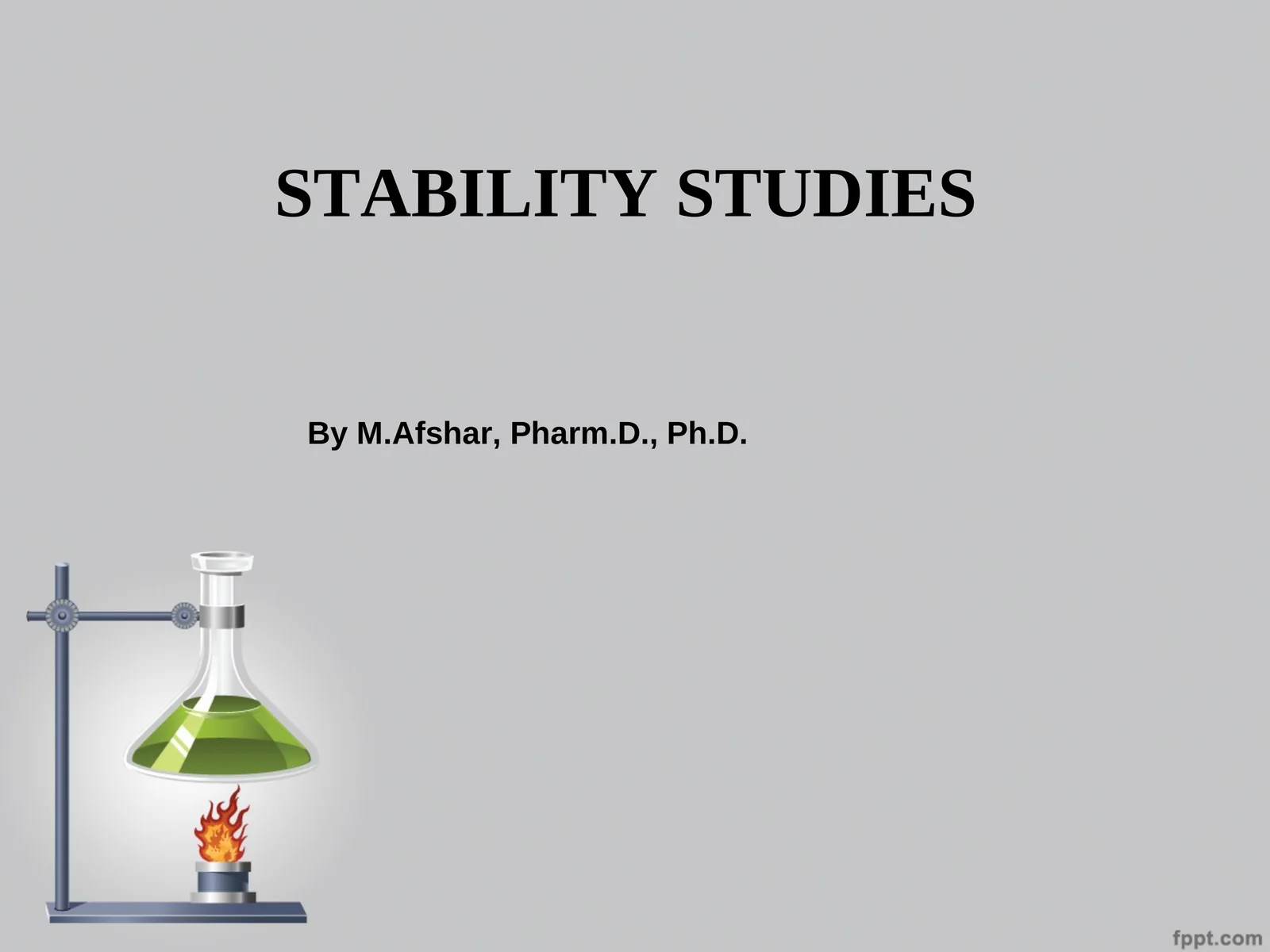 STABILITY STUDIES