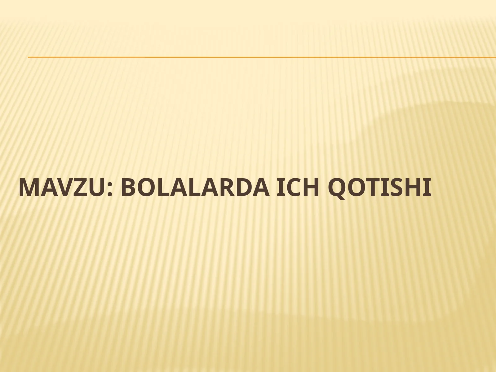 Bolalarda ich qotishi
