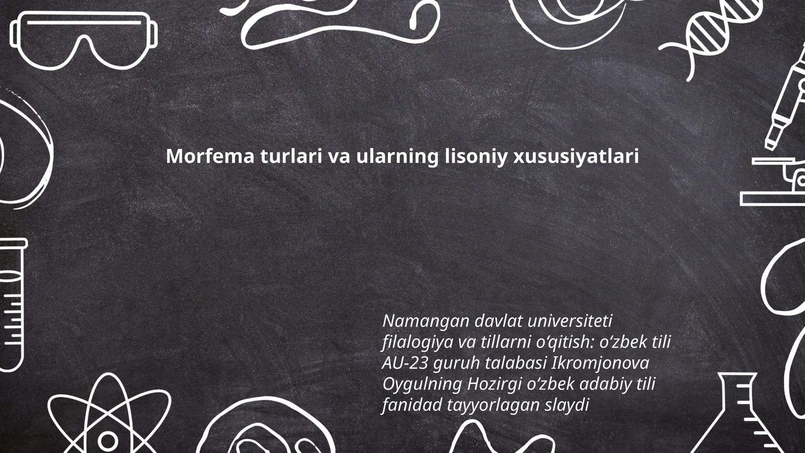 Morfema turlari va ularning lisoniy xususiyatlari