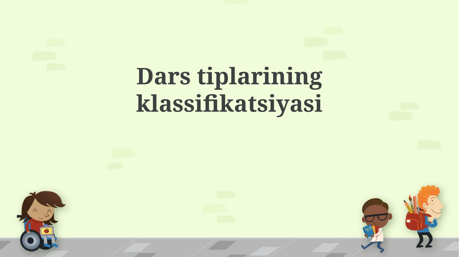 Dars tiplarining klassifikatsiyasi