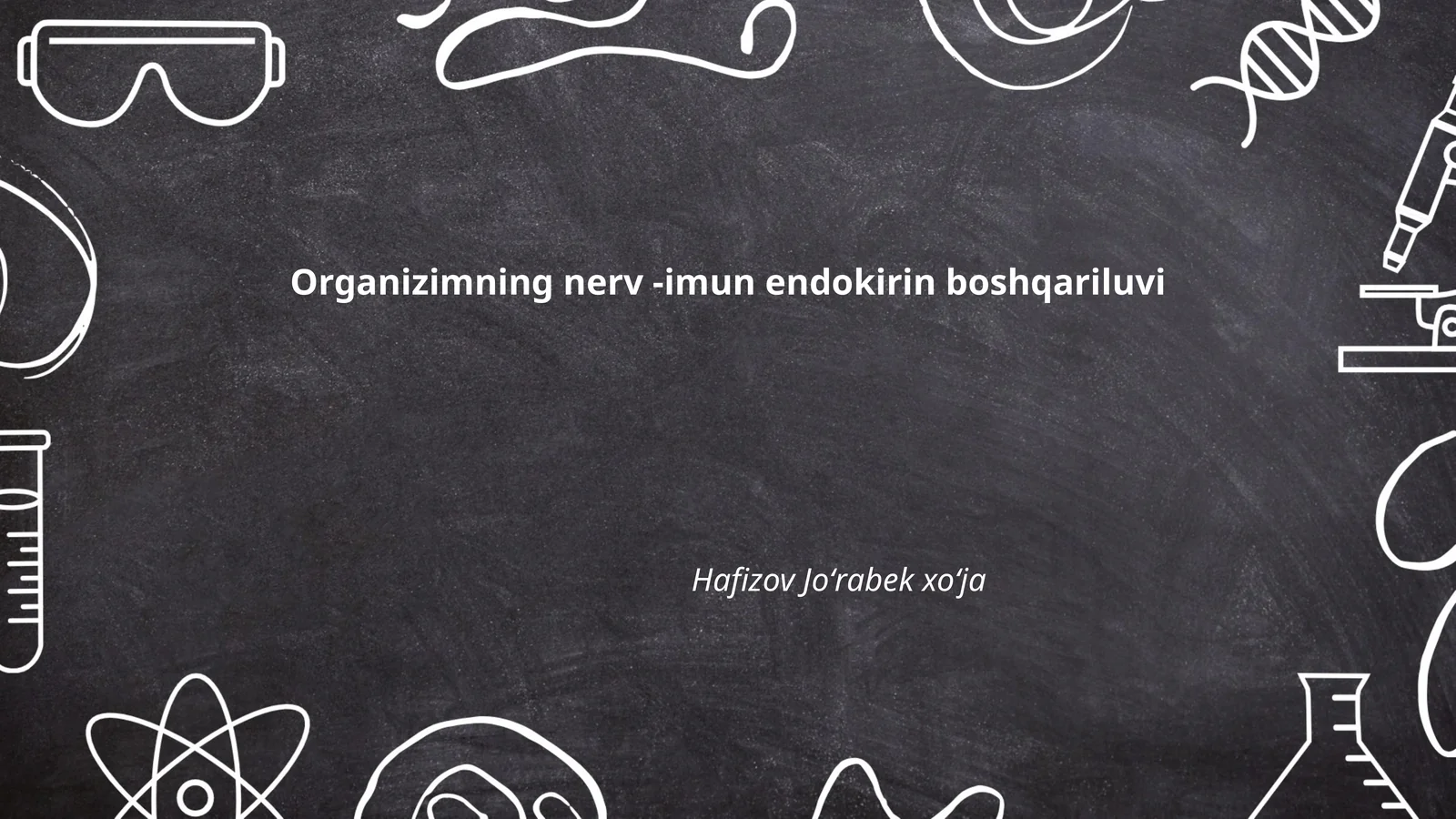 Organizimning nerv -imun endokirin boshqariluvi