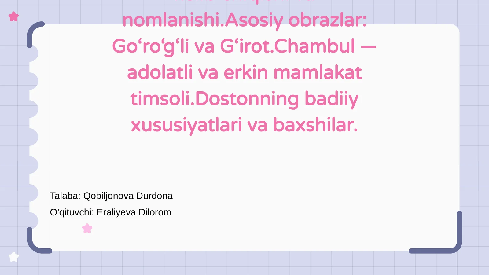 Go‘ro‘g‘li’ turkumi haqida umumiy ma’lumot