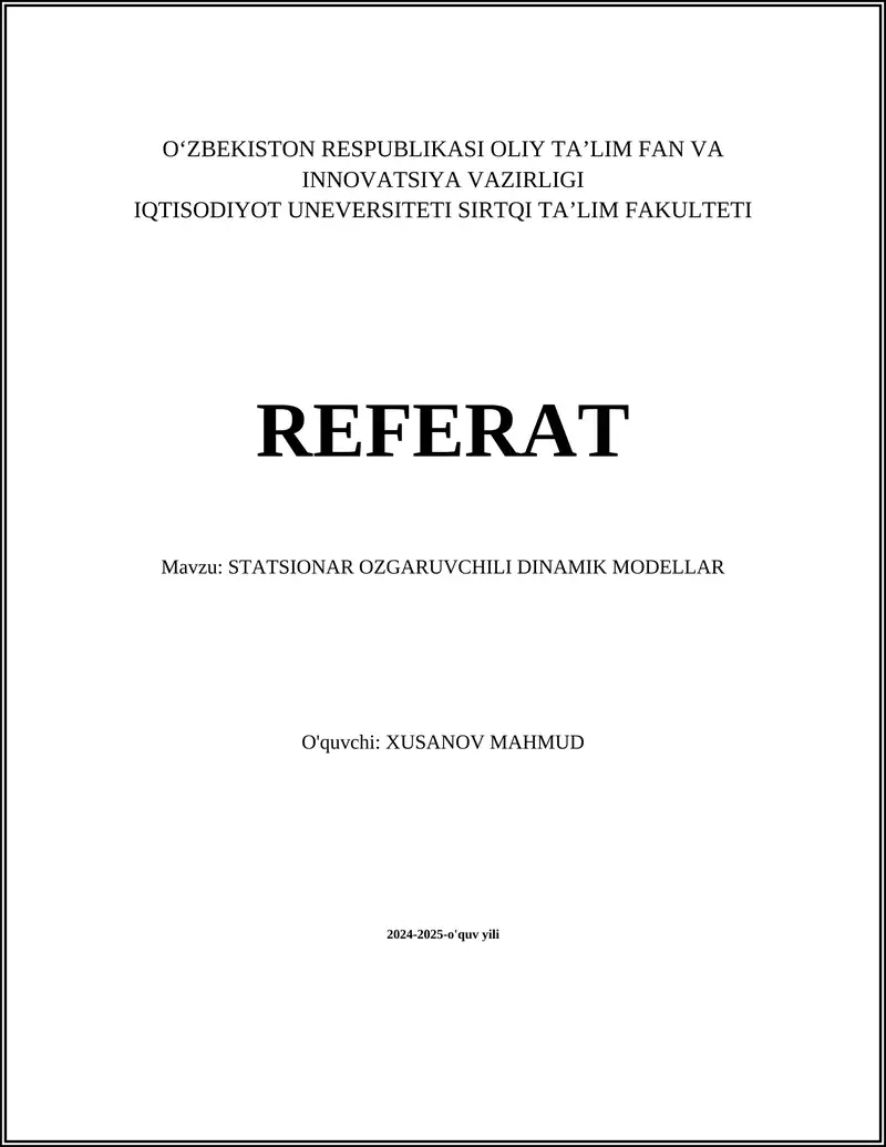 STATSIONAR OZGARUVCHILI DINAMIK MODELLAR